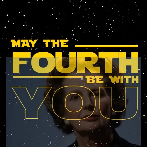 may the fourth be with you